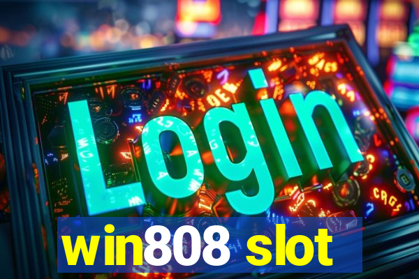 win808 slot